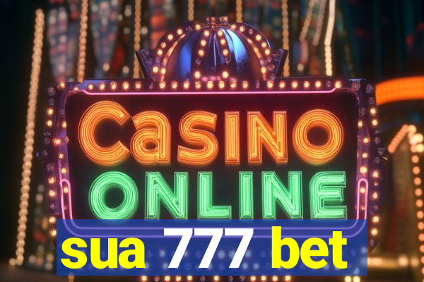 sua 777 bet